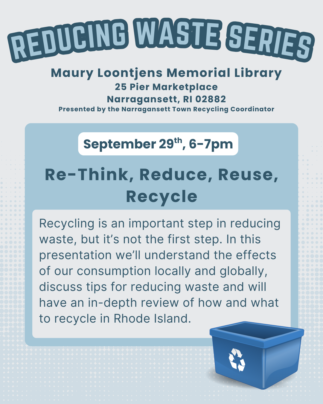 Waste Reduction Series - Narragansett 0929