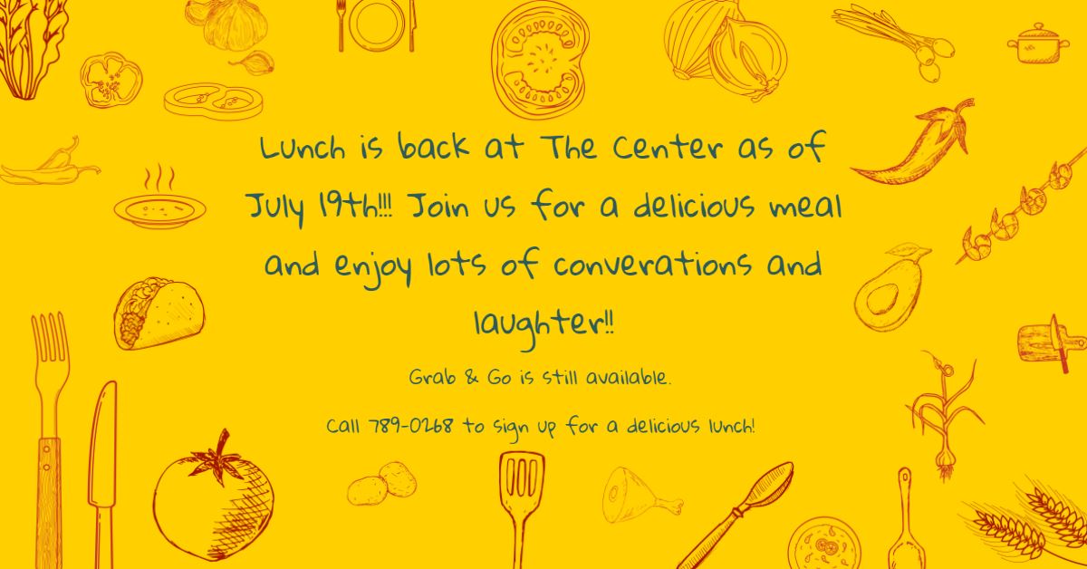 Lunch Starting July 19, 2021